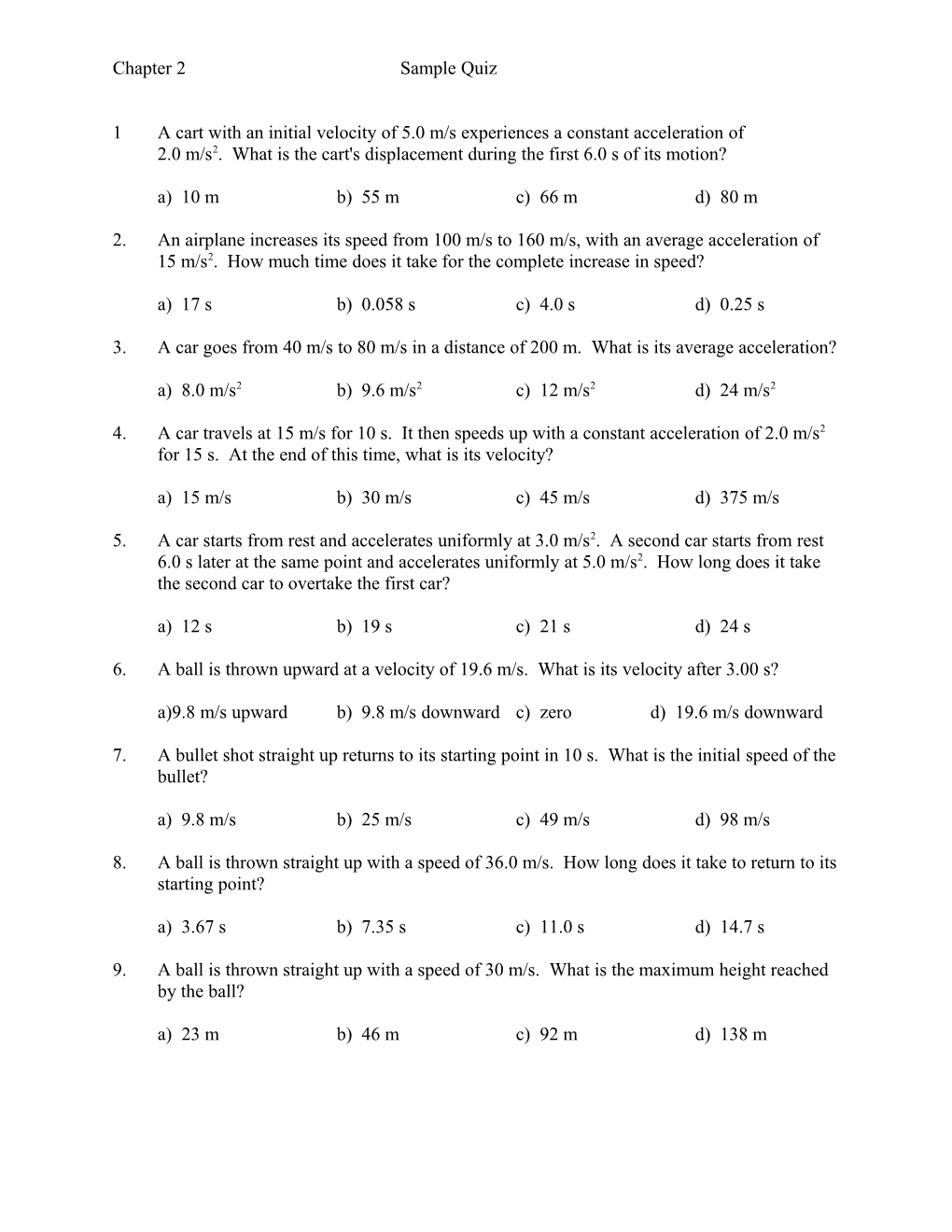 1 a Cart with an Initial Velocity of 5.0 M/S Experiences a Constant Acceleration Of