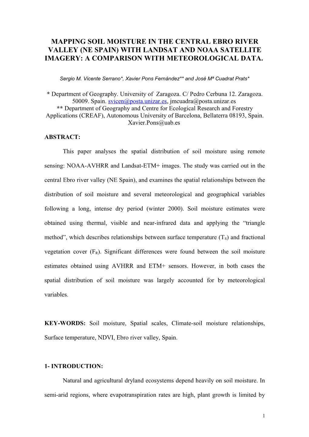 Using Landsat And Noaa Satellites On Soil Moisture Mapping And Comparison With Meteorological Data