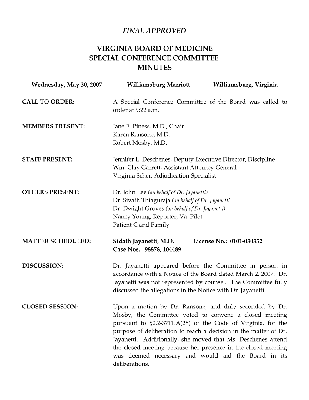 Medicine-Special Conference Committee Meeting Minutes-May 30, 2007