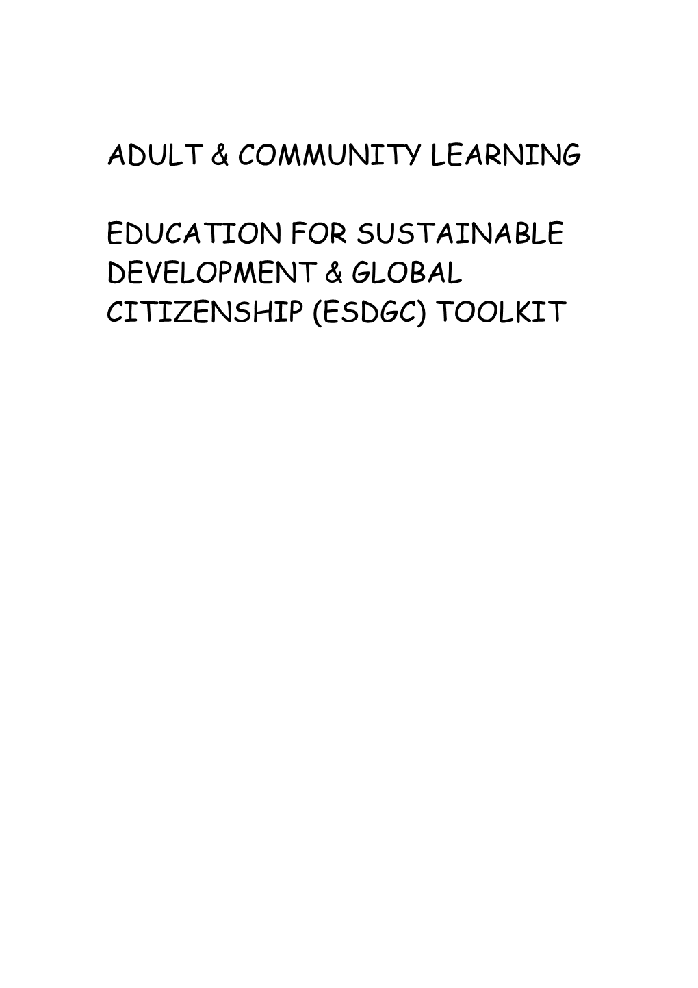 Education For Sustainable Development & Global Citizenship Toolkit – Adult & Community Education