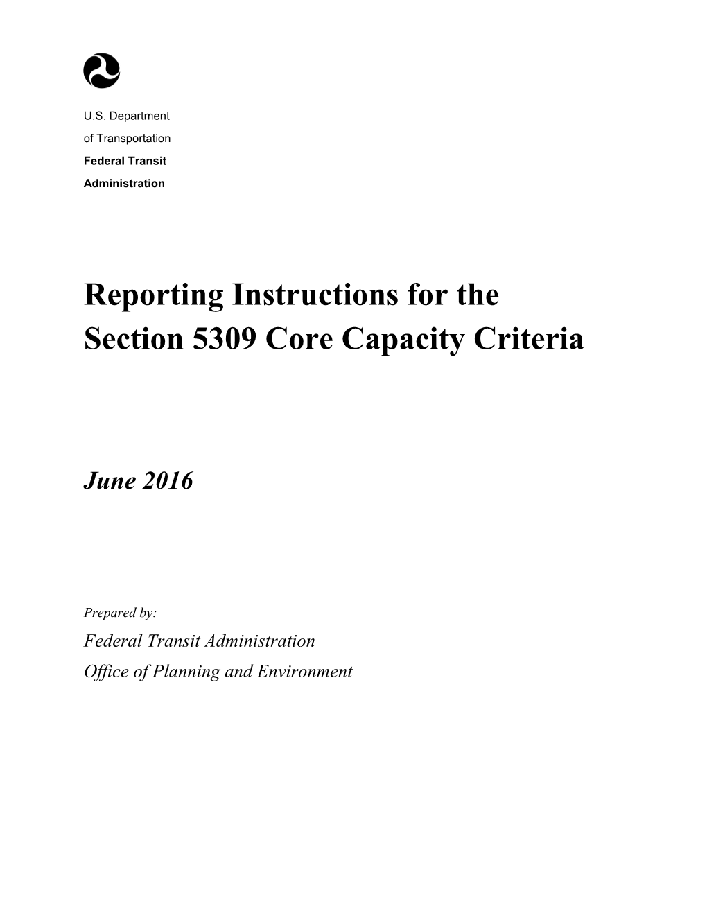 Reporting Instructions for the Section 5309 New Starts Criteria