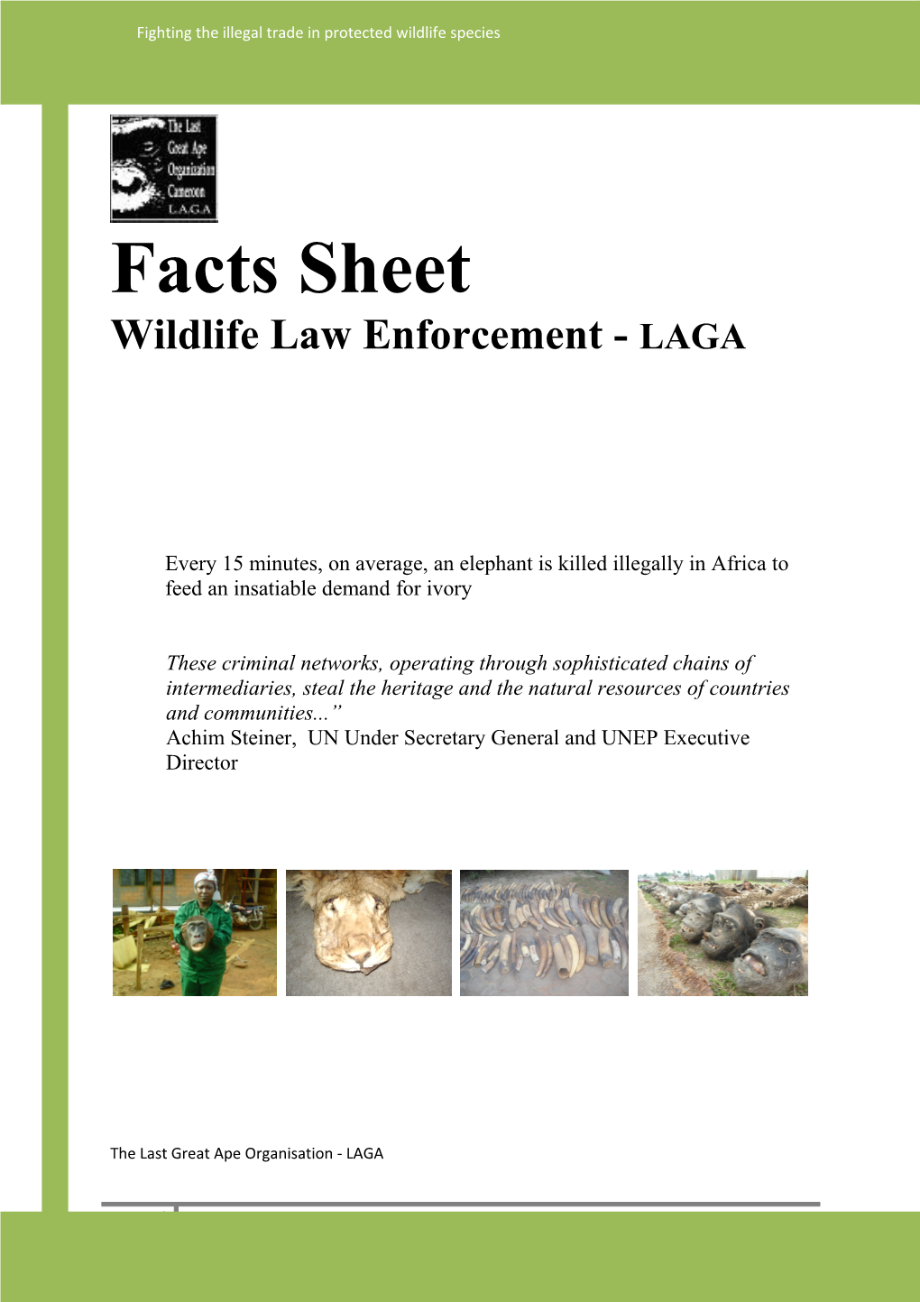 Wildlife Law Enforcement - LAGA