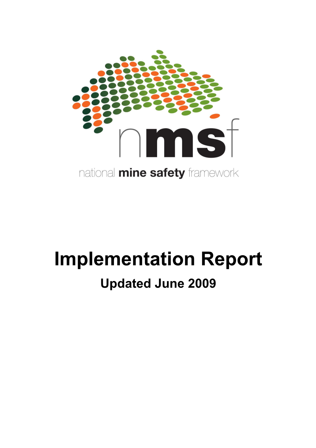 National Mine Safety Framework