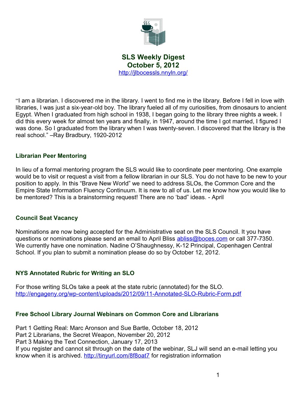 SLS Weekly Digest (Trial Format)