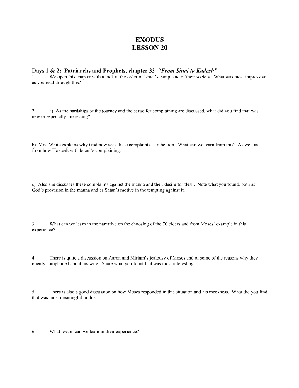 Days 1 & 2: Patriarchs and Prophets, Chapter 33 from Sinai to Kadesh