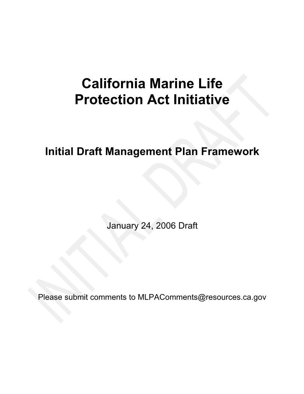 Initial Draft Management Plan Framework