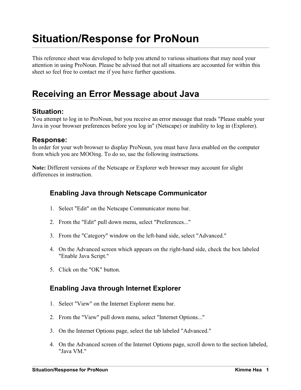 Situation/Response for Pronoun