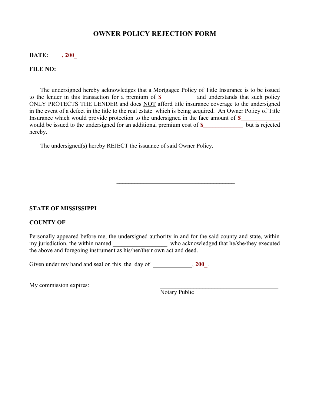 Owner Policy Rejection Form
