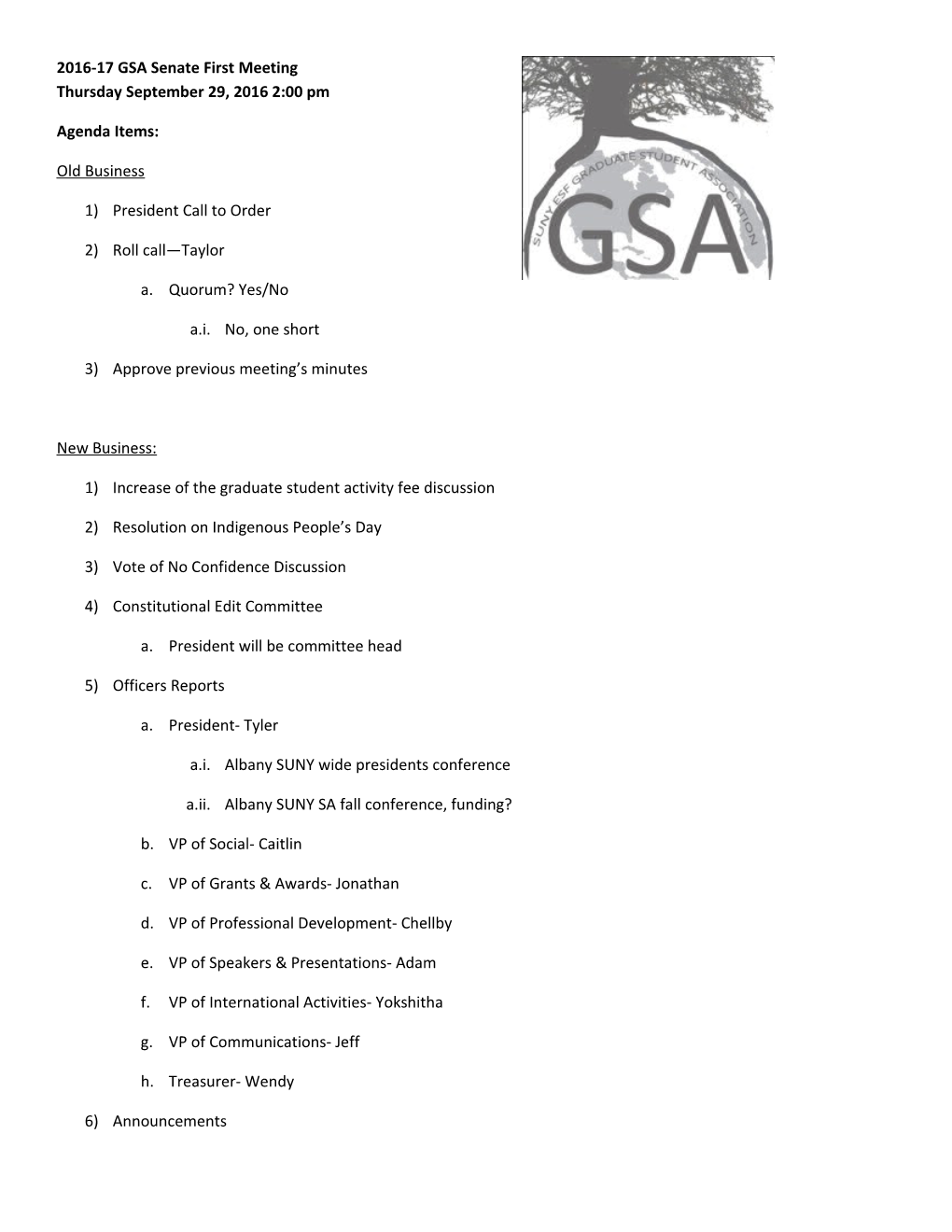 2016-17 GSA Senate First Meeting Thursday September 29, 2016 2:00 Pm