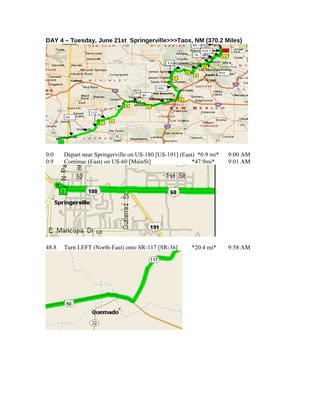 DAY 4 Tuesday, June 21St Springerville&gt;&gt;&gt;Taos, NM (370.2 Miles)