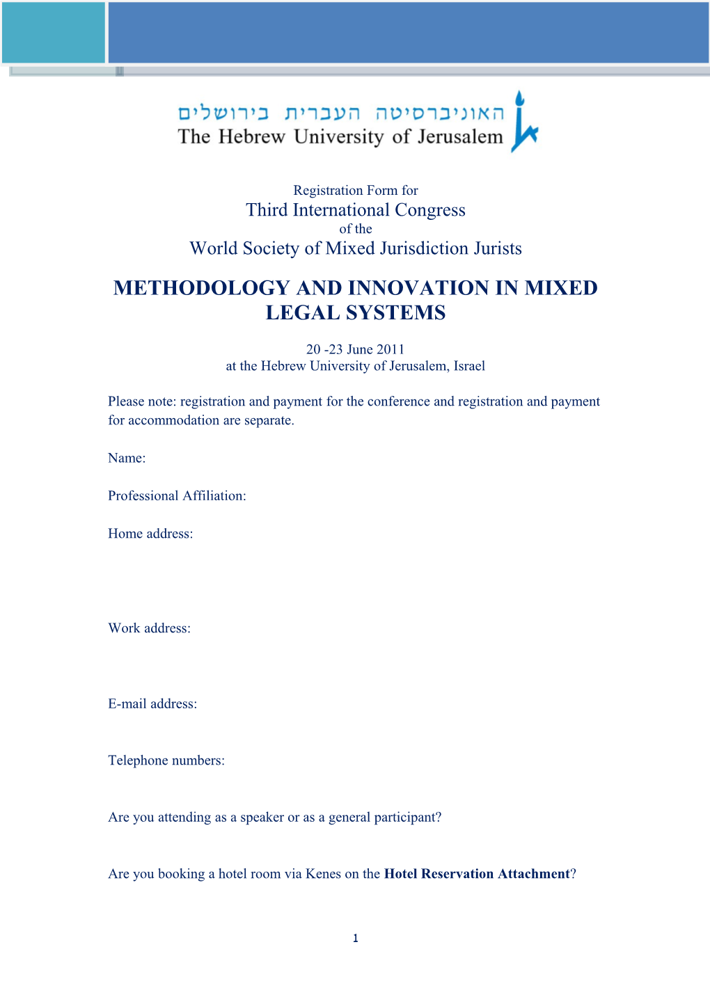 Methodology and Innovation in Mixed Legal Systems