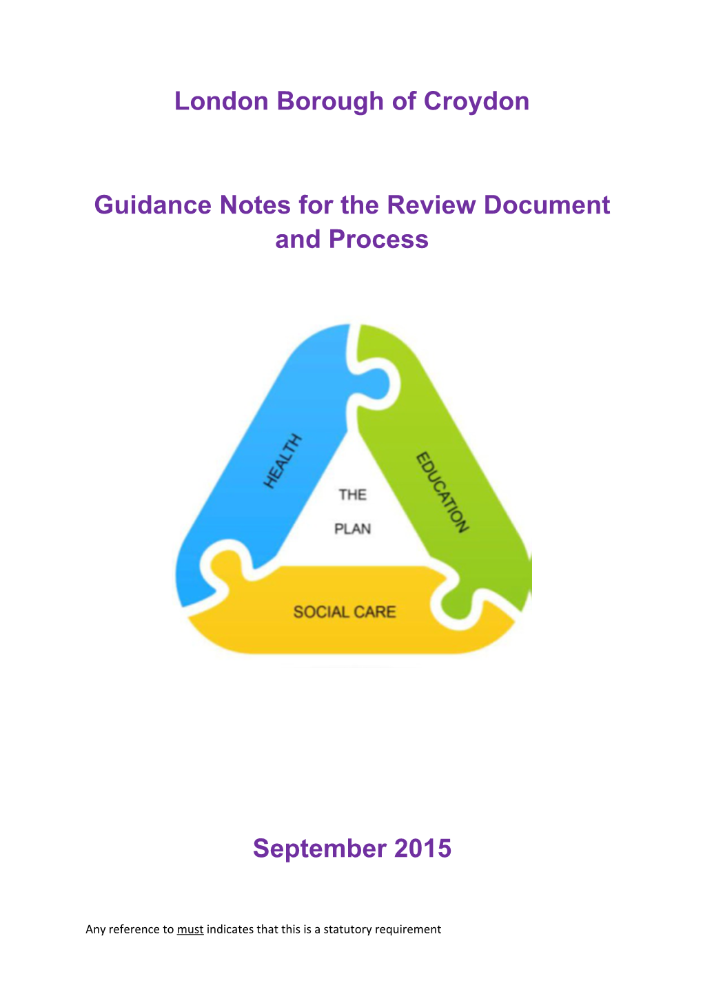 Guidance Notes for Thereview Document and Process