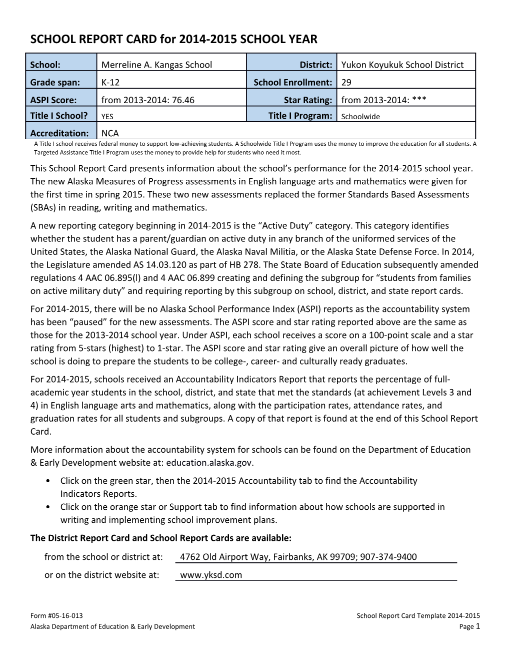 SCHOOL REPORT Cardfor 2014-2015 SCHOOL YEAR