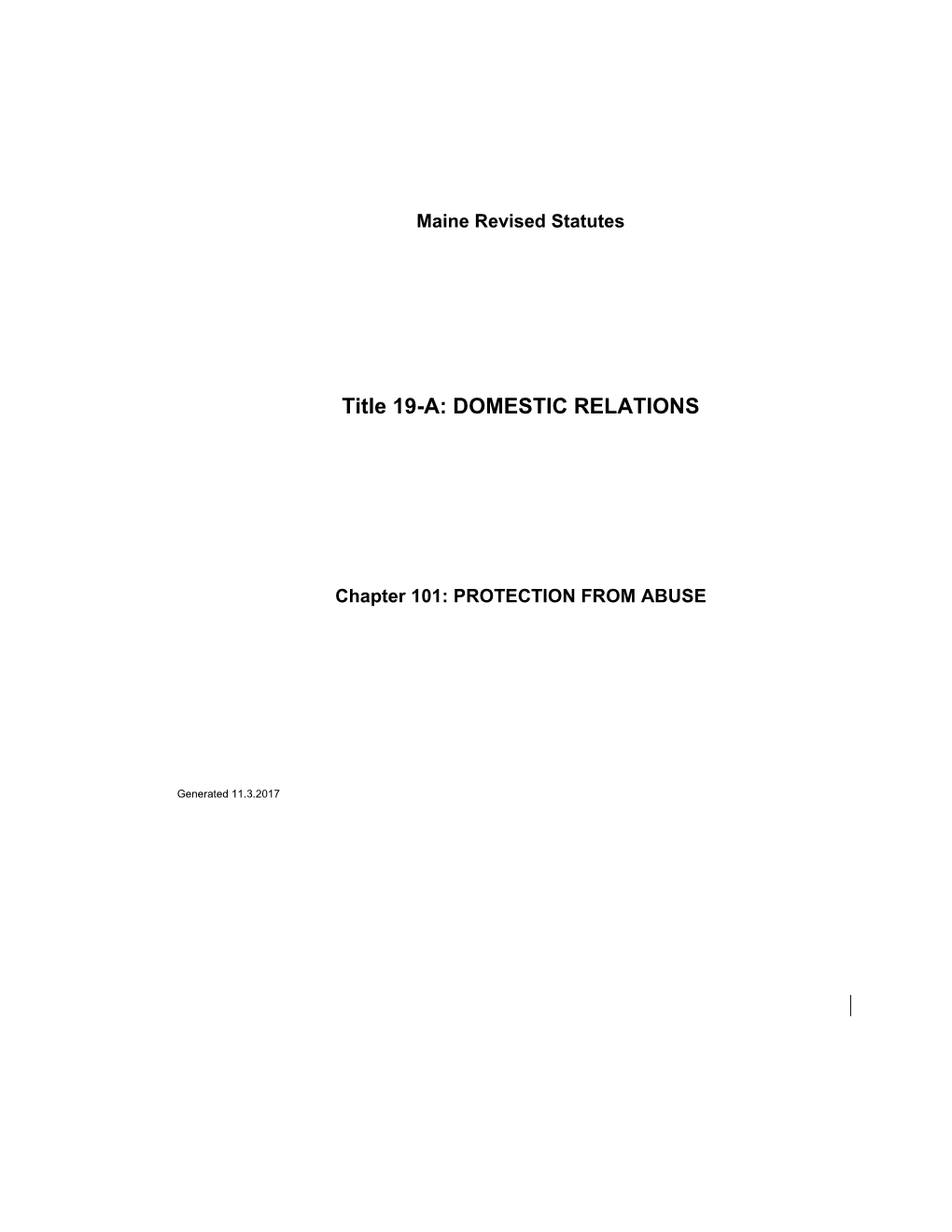 MRS Title 19-A 4013. MAINE COMMISSION on DOMESTIC and SEXUAL ABUSE