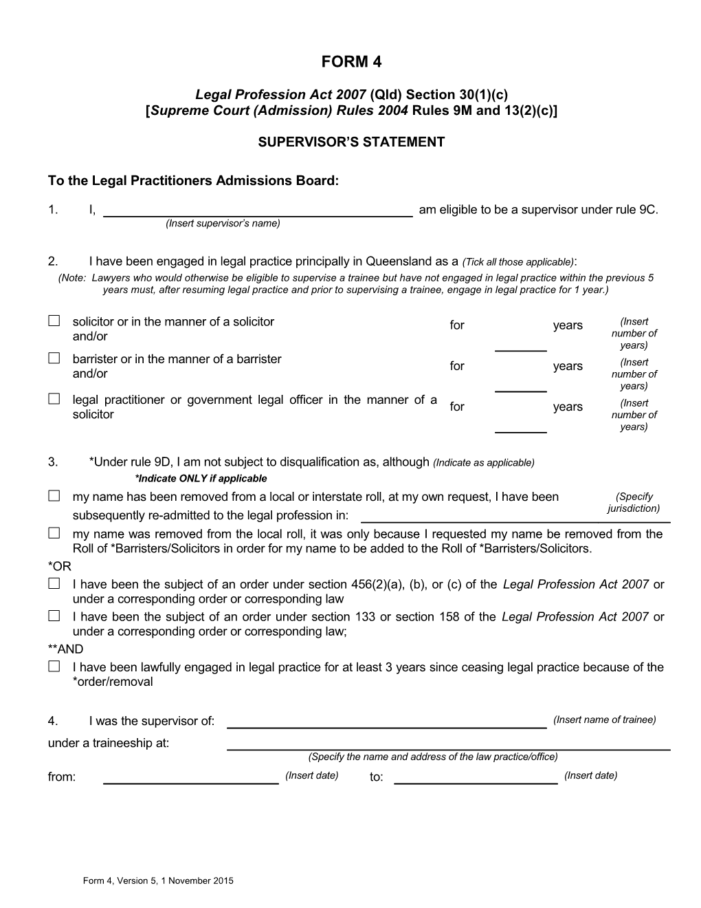 Legal Practitioner Admissions Rules 2004 - Form 4