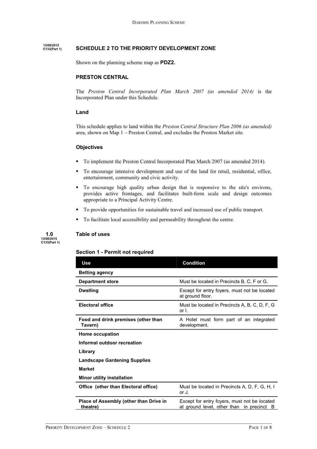 Shown on the Planning Scheme Map As PDZ2