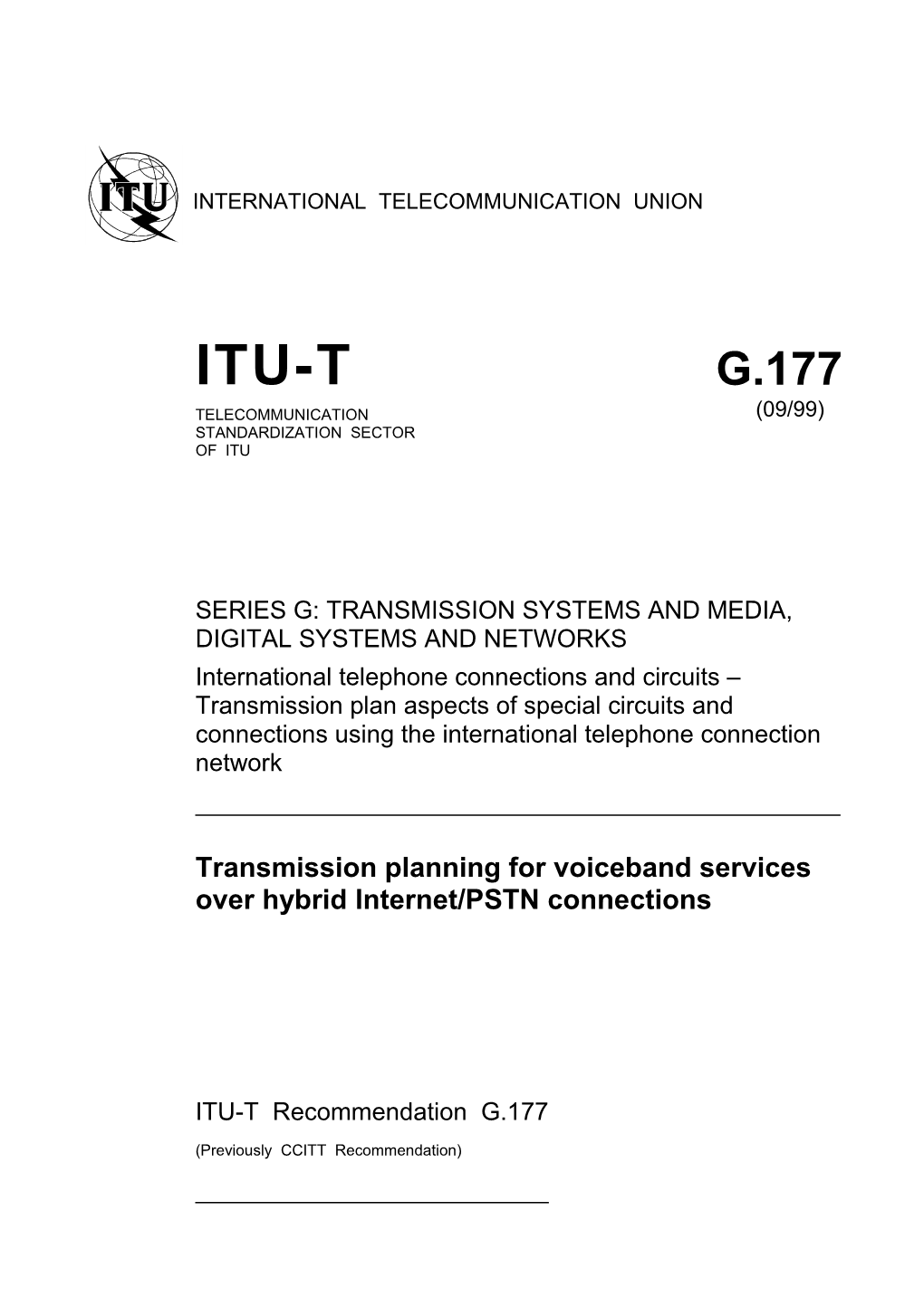 Series G: Transmission Systems and Media, Digital Systems and Networks