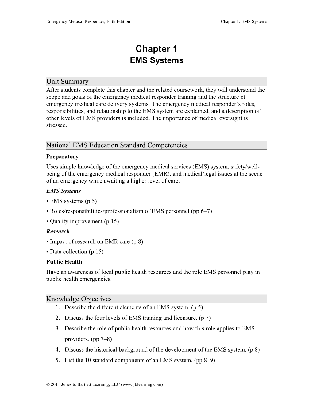Emergency Medical Responder, Fifth Edition Chapter 1: EMS Systems