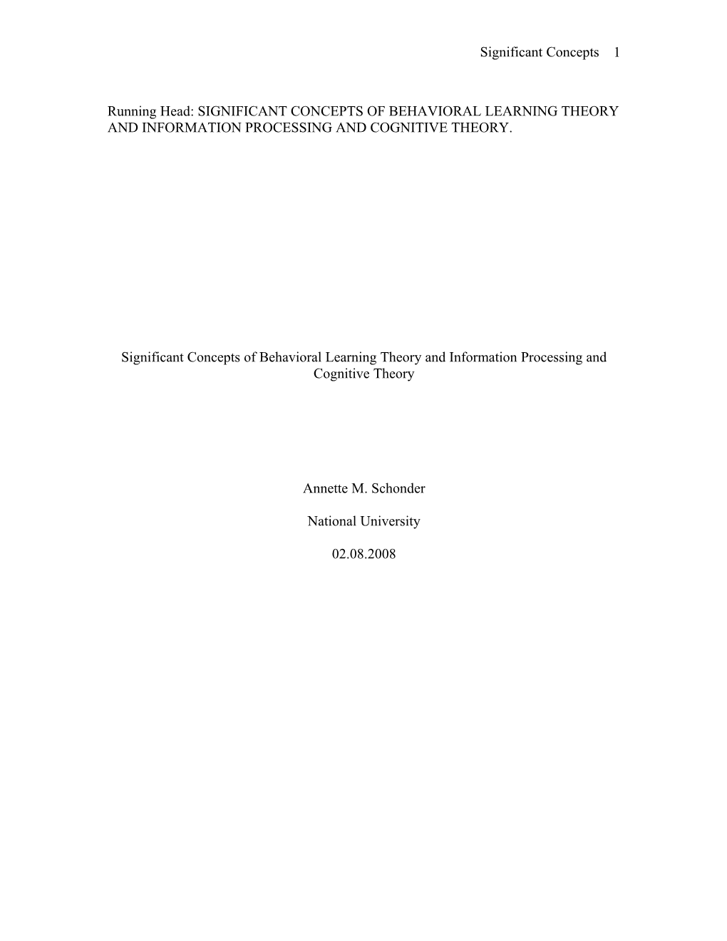Significant Concepts of Behavioral Learning Theory and Information Processing and Cognitive