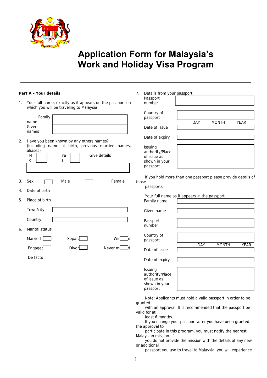 Application Form For The Malaysia’S