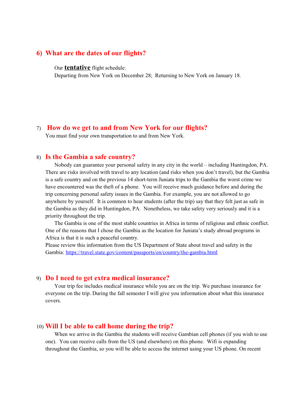 Frequently Asked Questions About the Gambia Trip