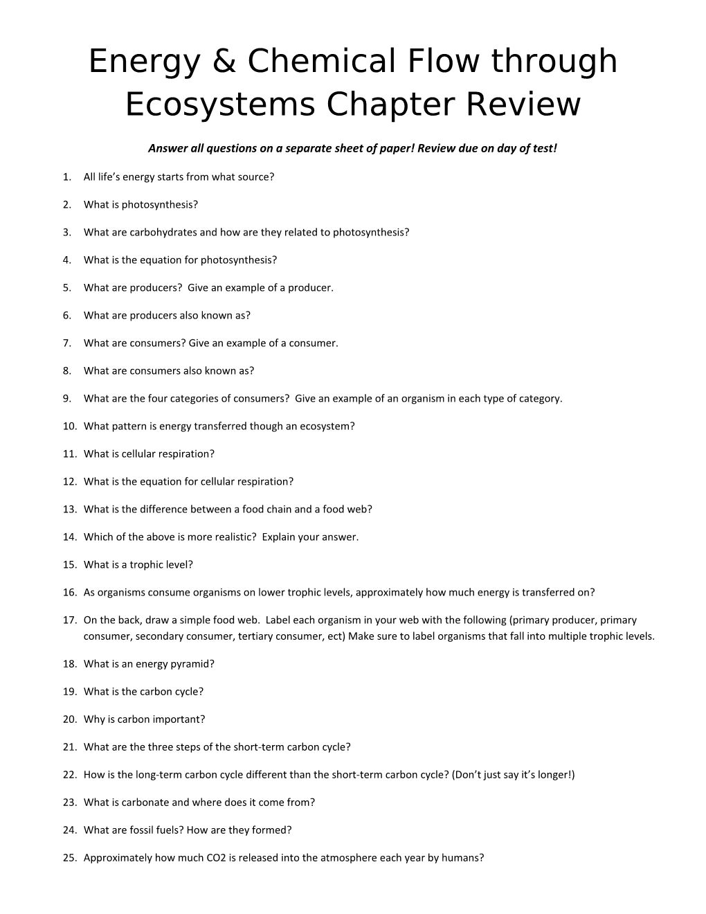 Energy & Chemical Flow Through Ecosystems Chapter Review