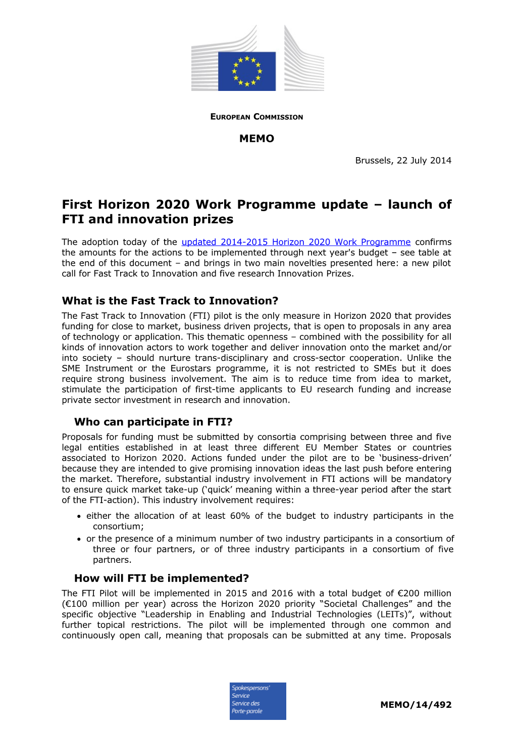 First Horizon 2020 Work Programme Update Launch of FTI and Innovation Prizes