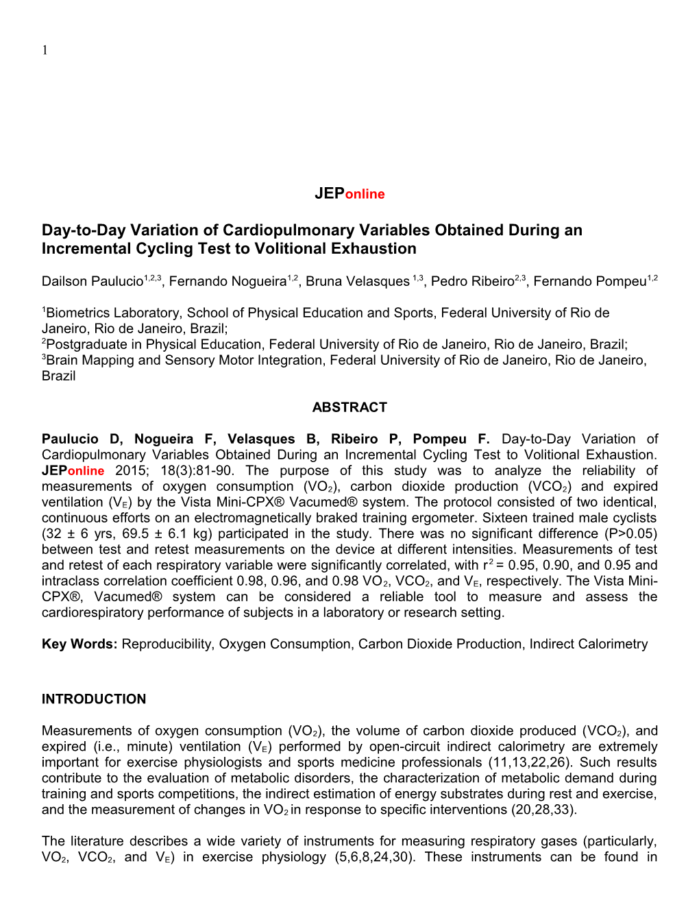 Day-To-Day Variation of Cardiopulmonary Variables Obtained During an Incremental Cycling
