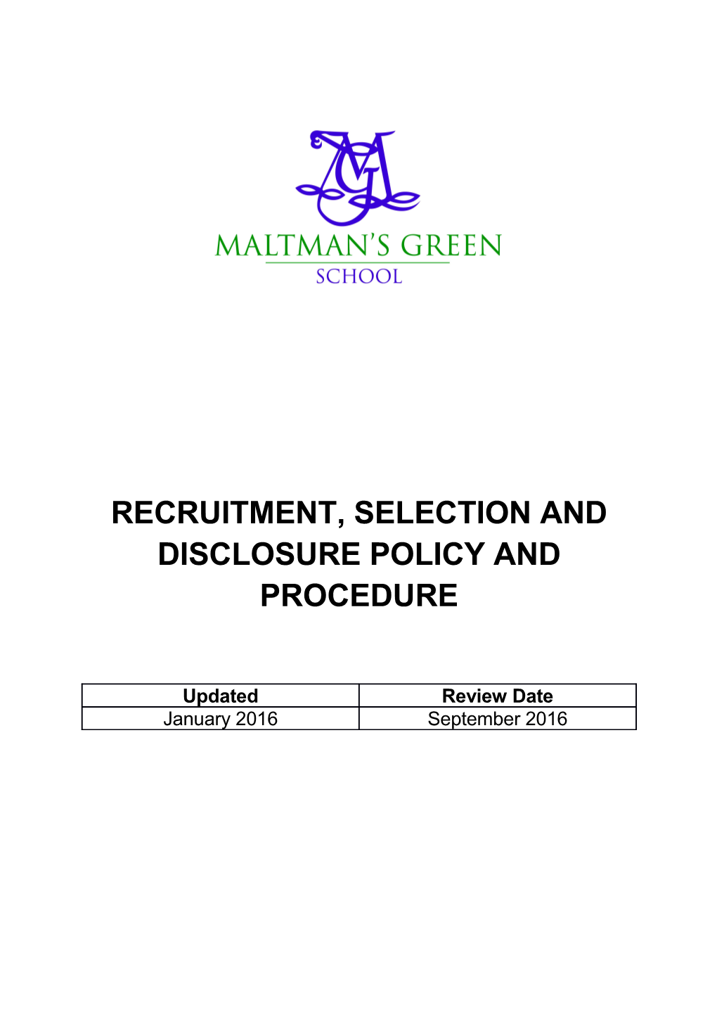 Recruitment, Selection and Disclosure Policy and Procedure