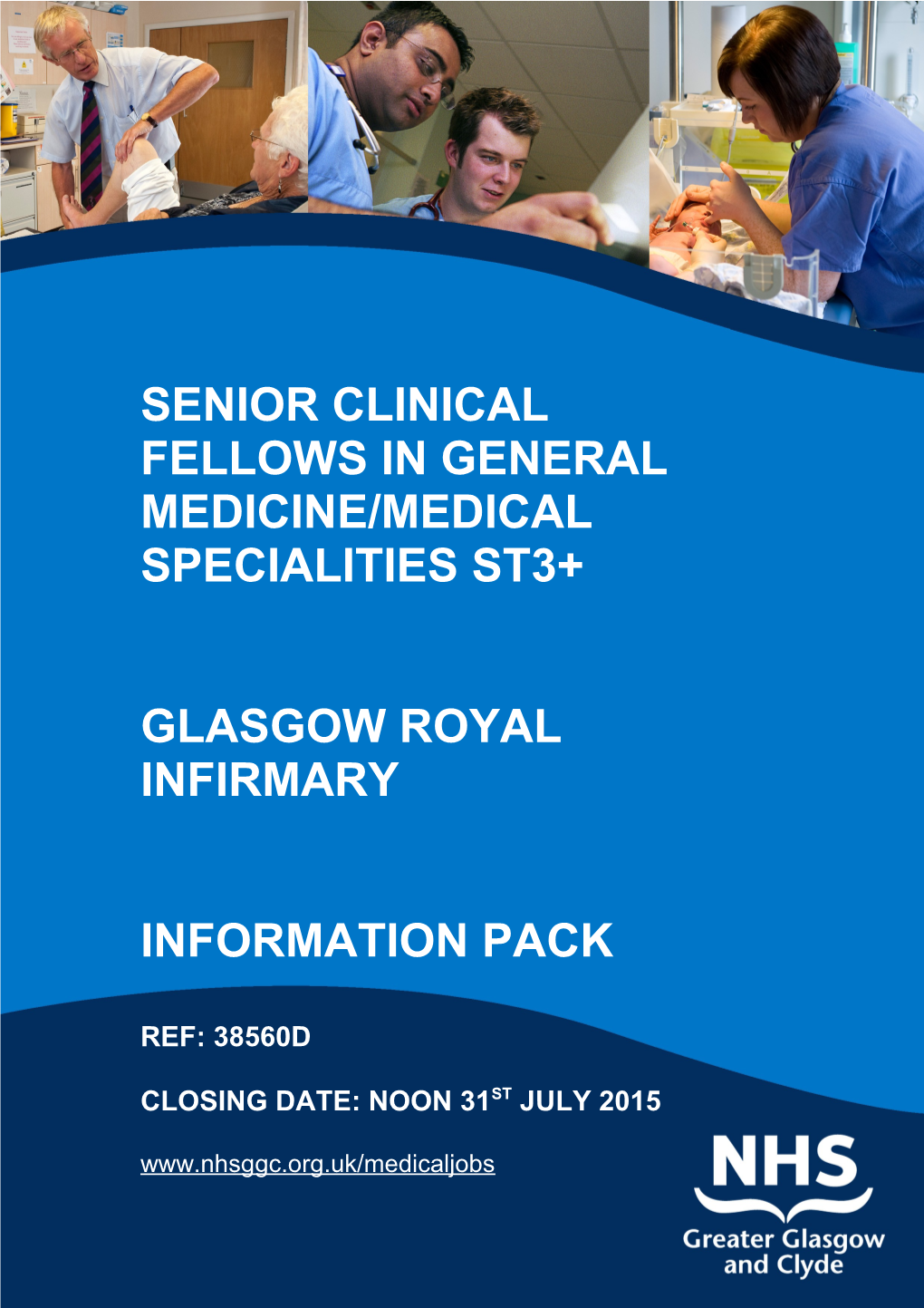 Senior Clinical Fellows in General Medicine/Medical Specialities St3+