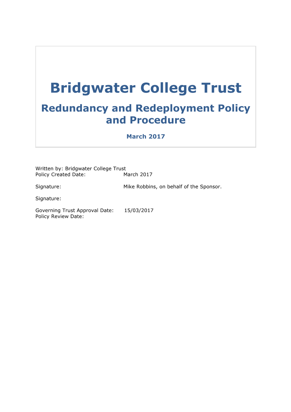 Redundancy and Redeployment Policy and Procedure