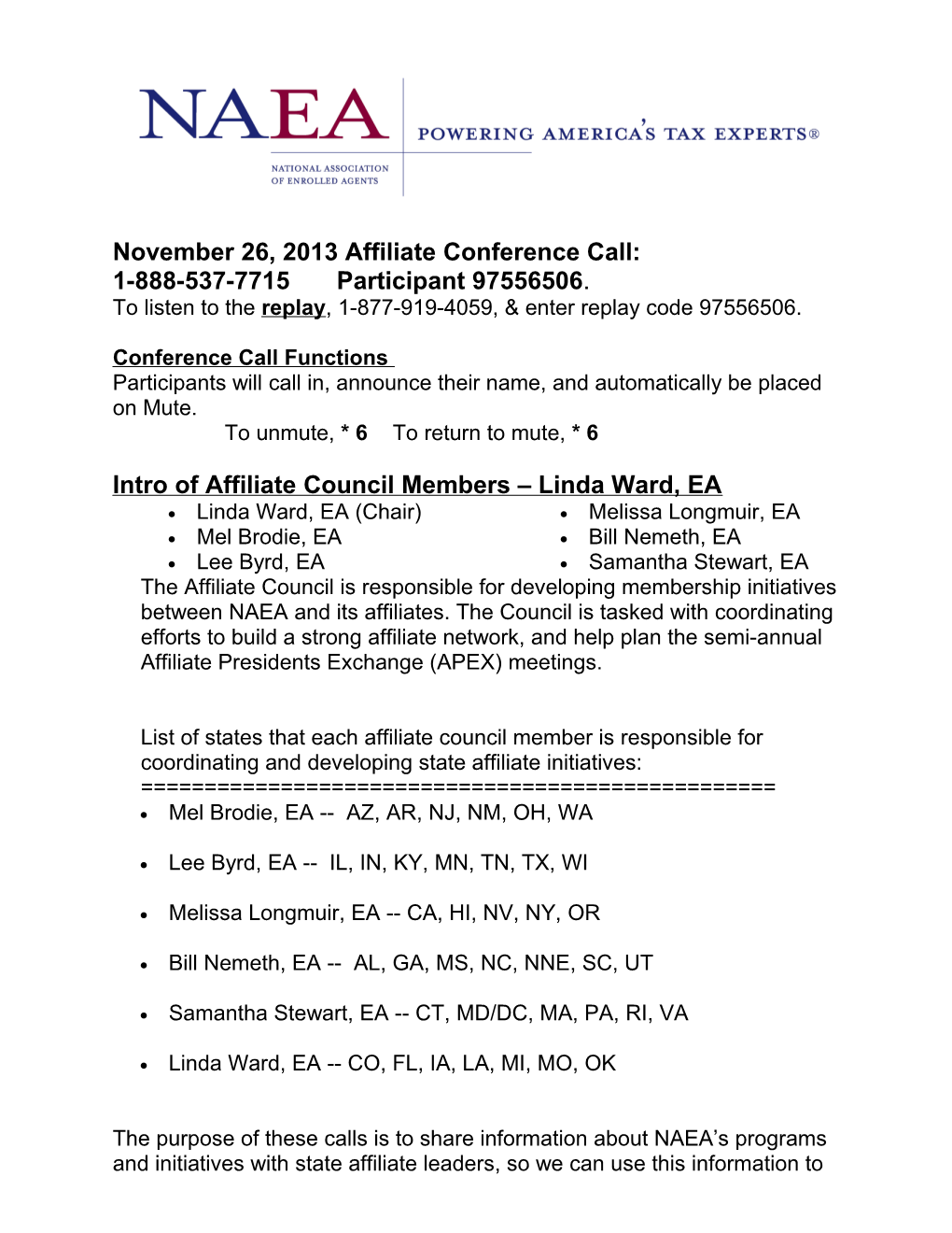 September 24, 2013 Affiliate Conference Call