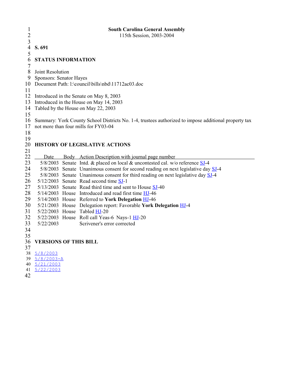 2003-2004 Bill 691: York County School Districts No. 1-4, Trustees Authorized to Impose