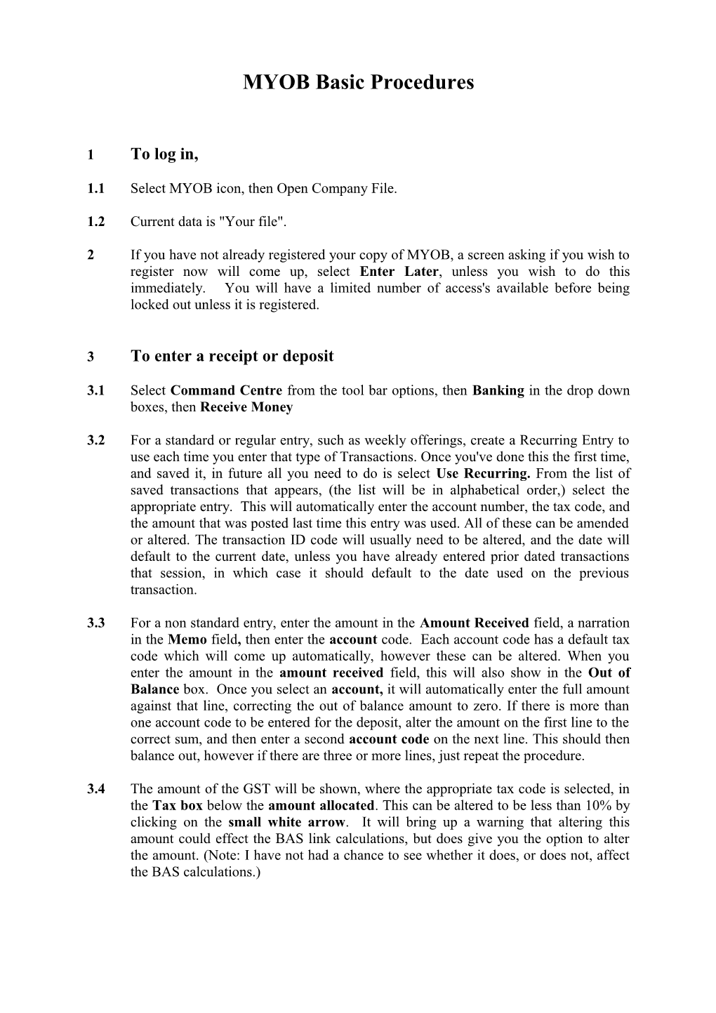 MYOB Basic Procedures