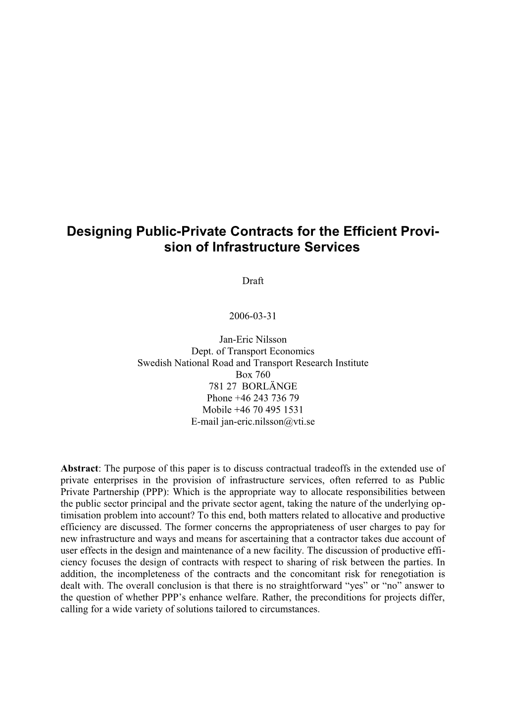 Designing Public-Private Contracts for the Efficient Provision of Infrastructure Services