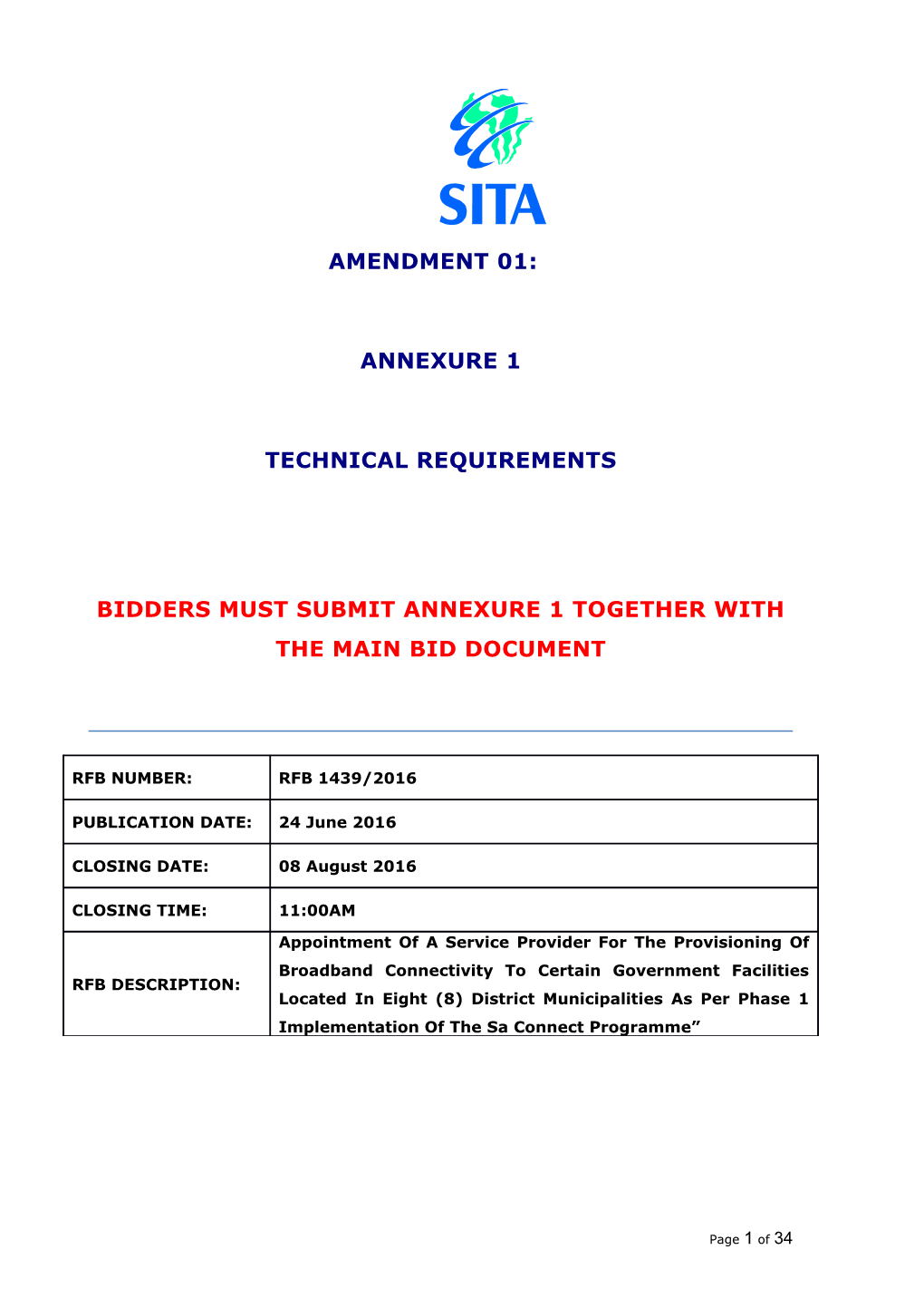 Bidders Must Submit Annexure 1 Together with the Main Bid Document