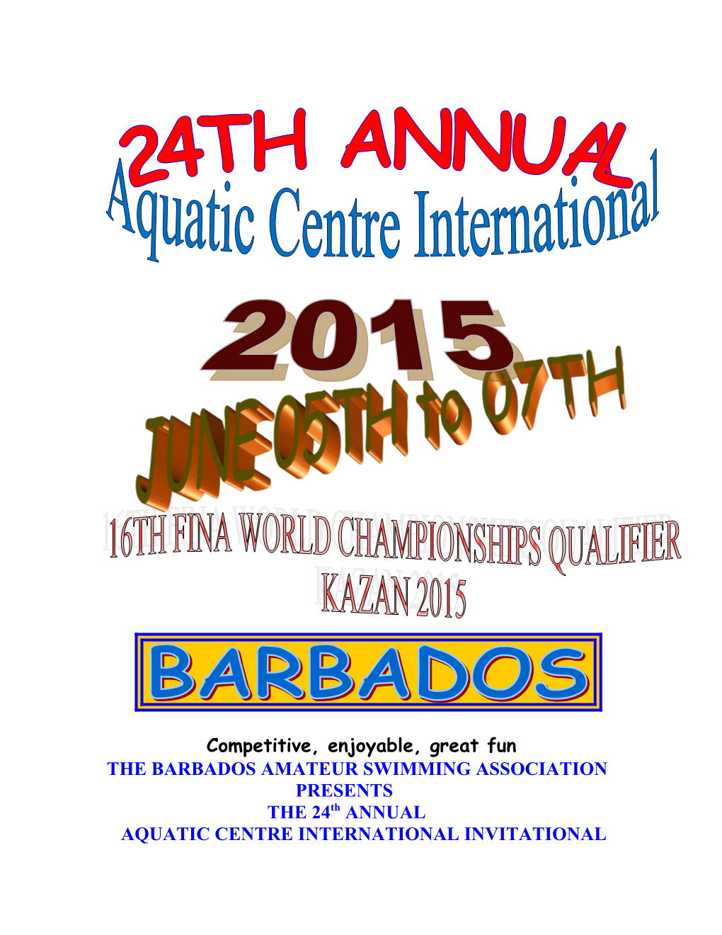 The Barbados Amateur Swimming Association