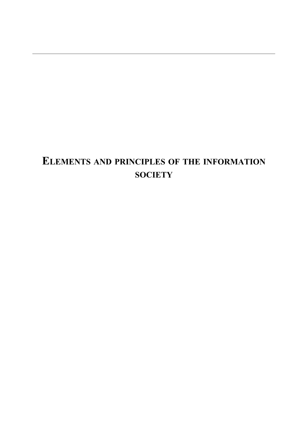 Elements And Principles Of The Information Society
