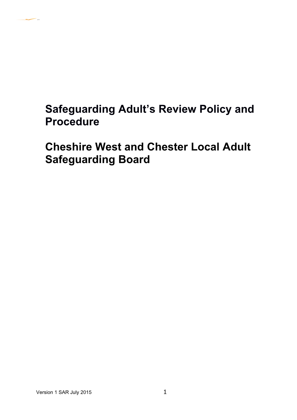 Safeguarding Adult S Review Policy and Procedure