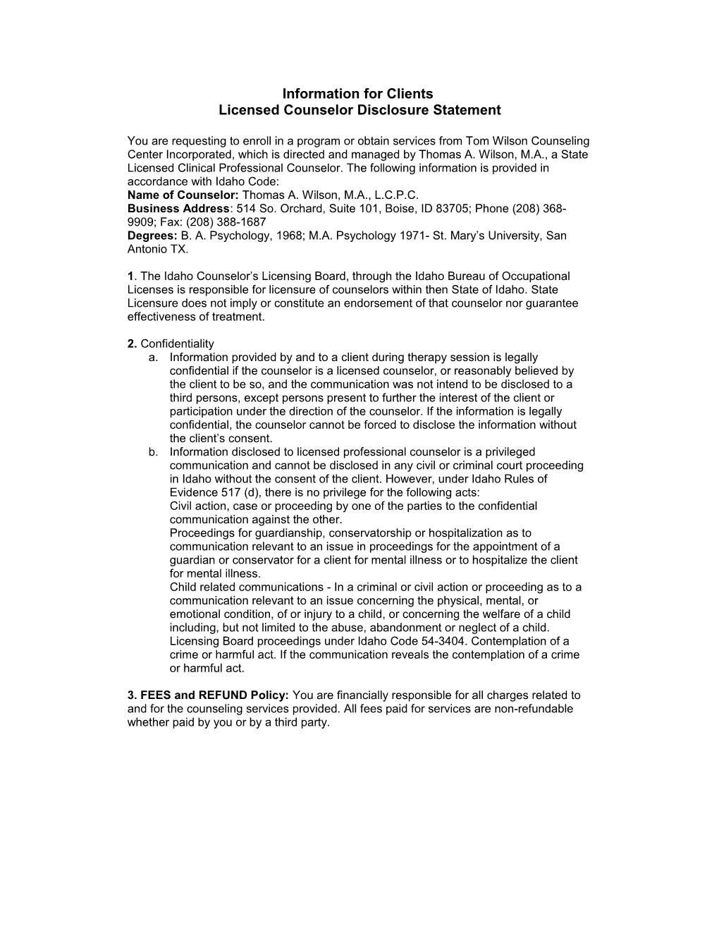Information for Clients- Licensed Counselor Disclosure Statement