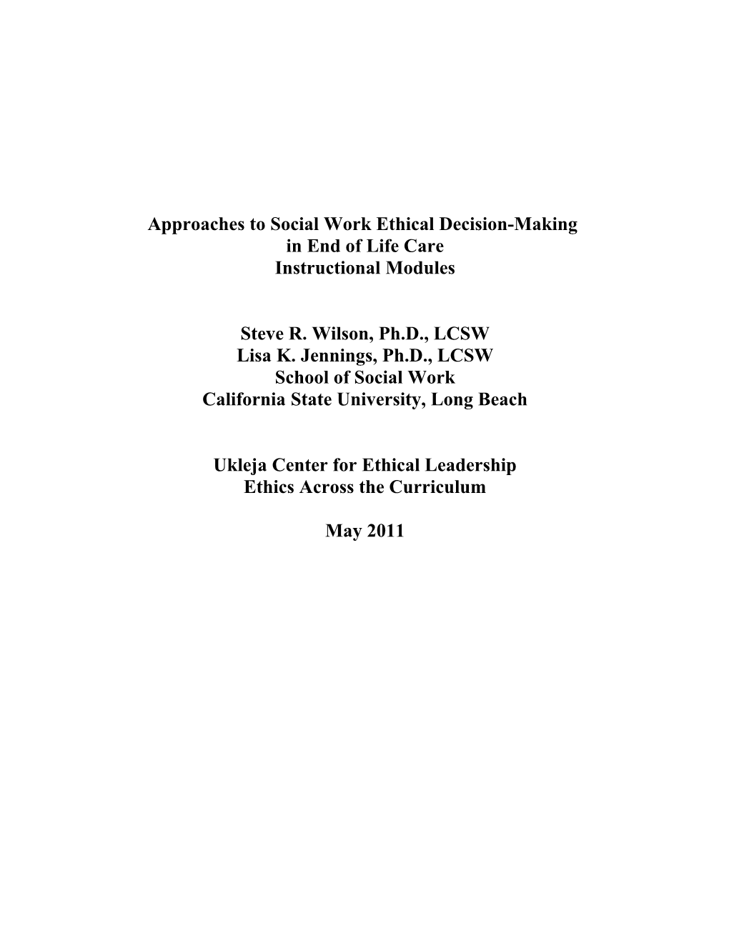 Approaches to Social Work Ethical Decision-Making
