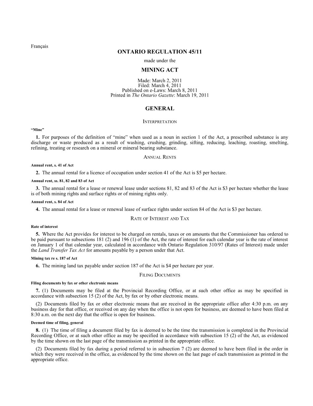 MINING ACT - O. Reg. 45/11