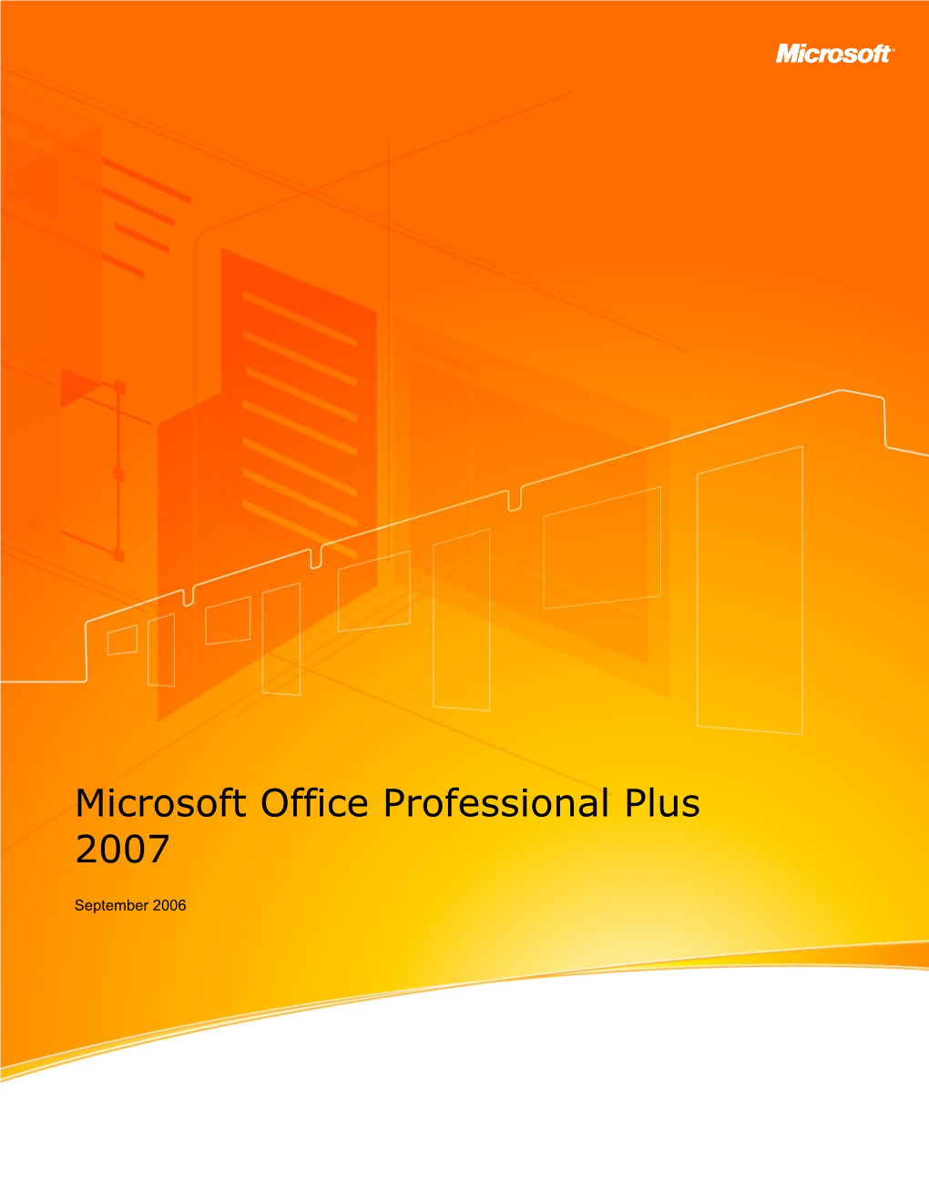 Microsoft Office Professional Plus 2007 I