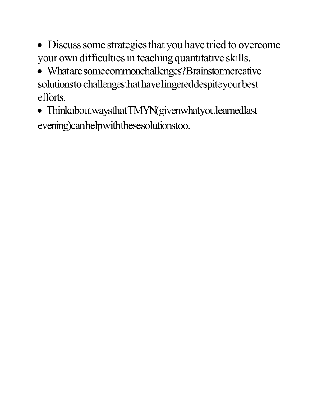 Discuss Some Strategies That You Have Tried to Overcome Your Own Difficulties in Teaching