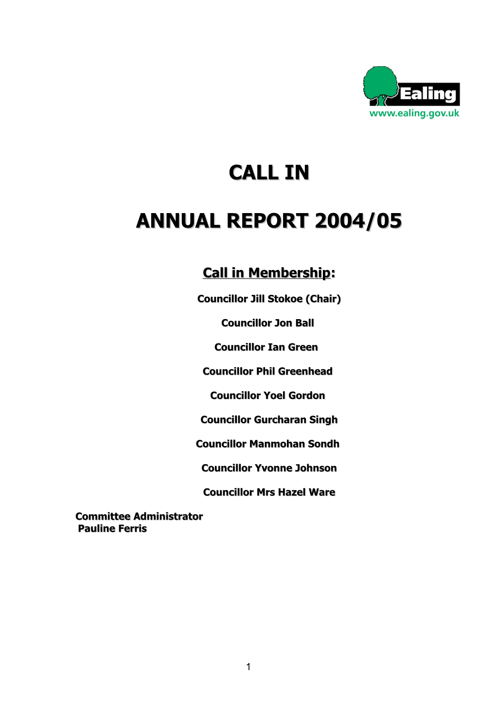 Introduction and SUMMARY of WORK DURING the MUNICIPAL YEAR 2004/2005