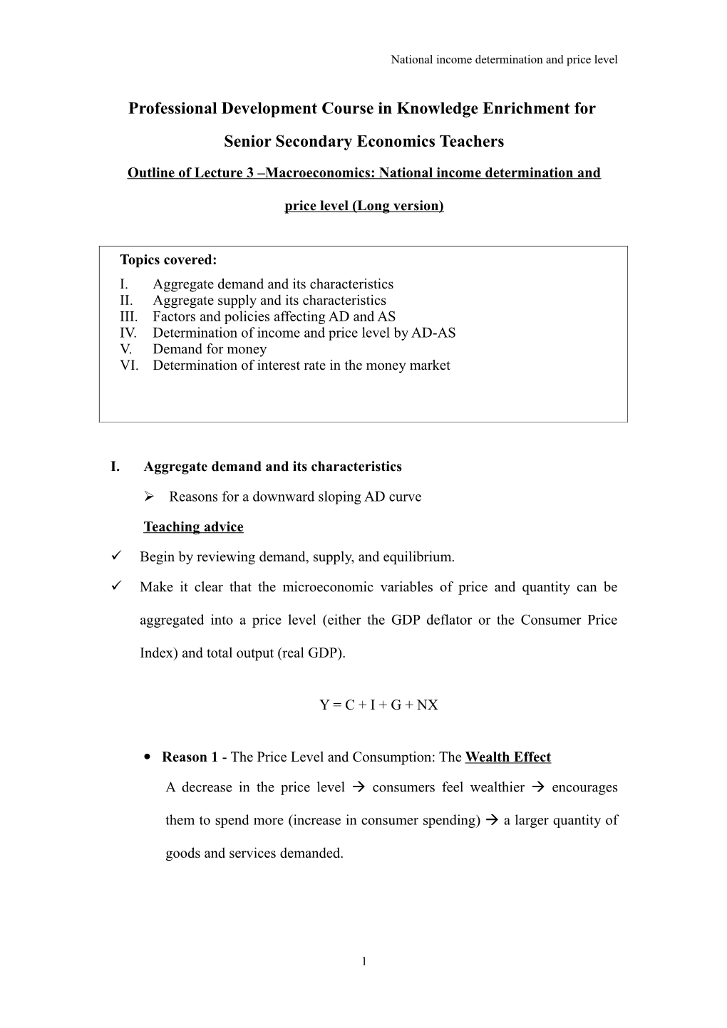 Outline of Lecture 1 Basic Economics Concepts