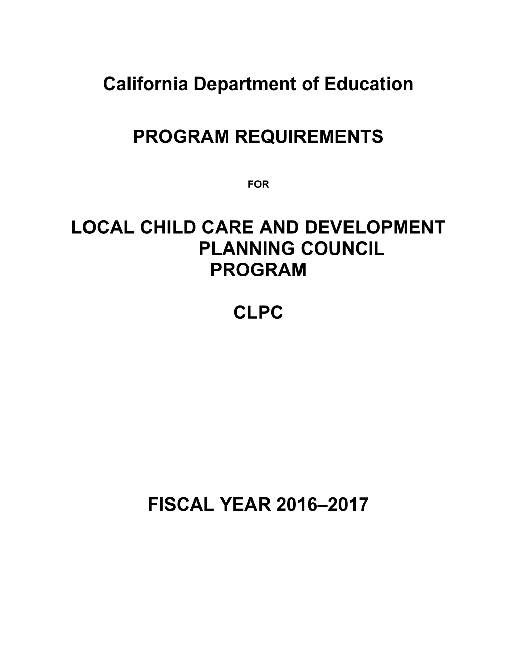 2016-17 Local Child Care Planning Council - Child Development (CA Dept of Education)