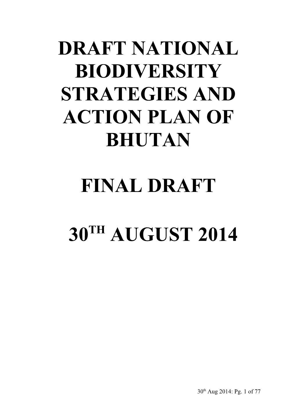 Draft National Biodiversity Strategies and Action Plan of Bhutan