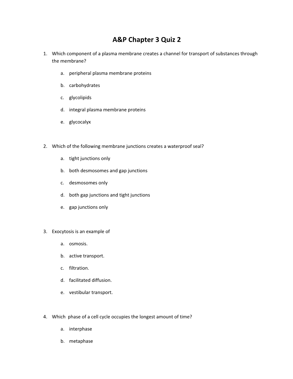 A&P Chapter 3 Quiz 2