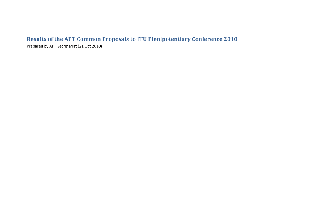 Results of the APT Common Proposals to ITU Plenipotentiary Conference 2010